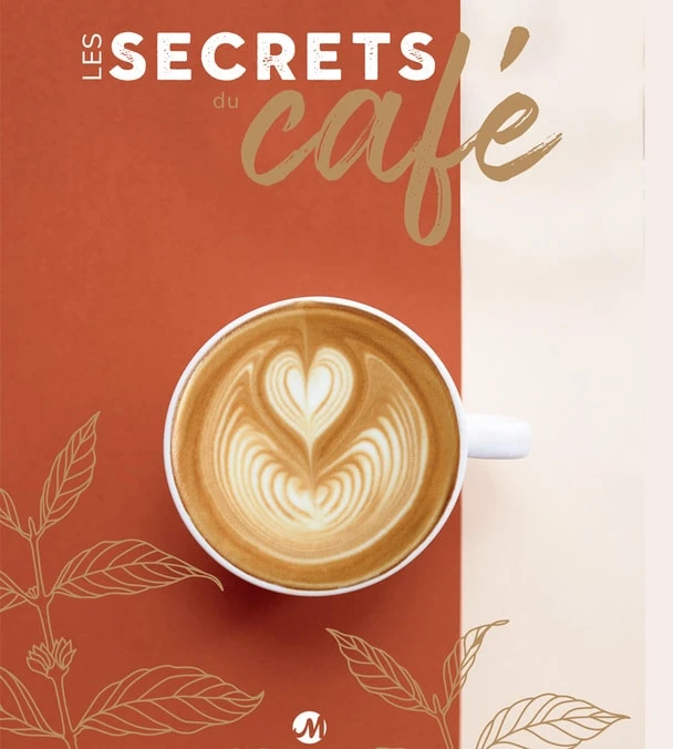 Livre "Les Secrets Du Café" - MAXICOFFEE 3 Livre "Les Secrets Du Café" - MAXICOFFEE